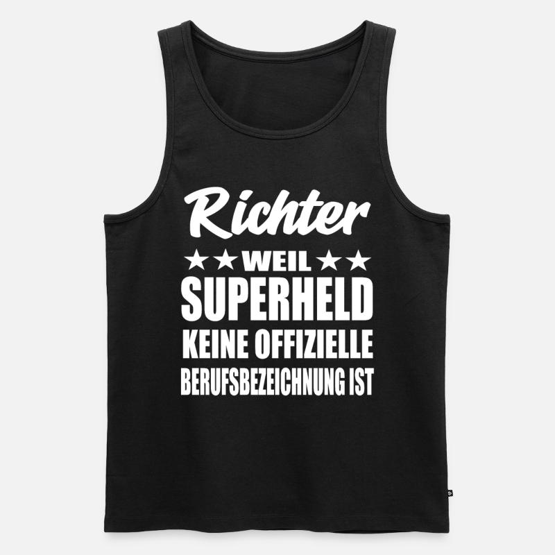 Richter Superheld Spruch - Männer Premium Bio Tank Top - Schwarz