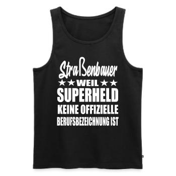 Straßenbauer Superheld Spruch - Männer Premium Bio Tank Top - Schwarz - Vorne - Michal (187cm)