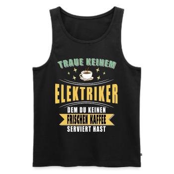 Elektriker Spruch Geschenk Elektriker - Männer Premium Bio Tank Top - Schwarz - Vorne - Michal (187cm)