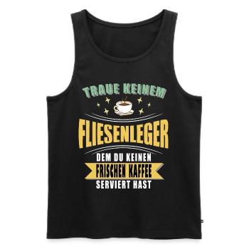 Fliesenleger Sprüche Fliesen - Männer Premium Bio Tank Top - Schwarz - Vorne - AI Model Male 178 light (178cm)