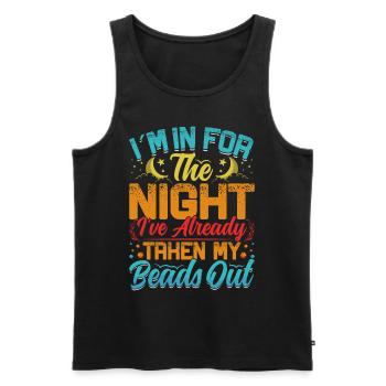 Im in for the night Ive already taken - Men's Premium Organic Tank Top - black - Front - AI Model Male 178 light (178cm)
