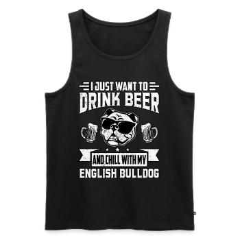 Je veux juste boire de la bière et mon Bulldog anglais - Débardeur bio Premium Homme - noir - Devant - Michal (187cm)