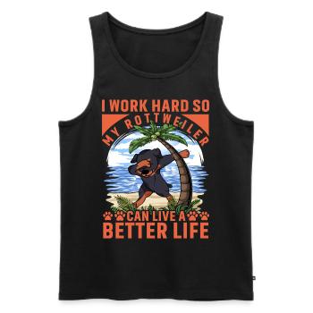 I work hard so my Rottweiler can have better life - Men's Premium Organic Tank Top - black - Front - Michal (187cm)