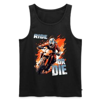 Ride Or Die - Cooler Dirtbike Motocross Spruch - Männer Premium Bio Tank Top - Schwarz - Vorne - AI Model Male 178 light (178cm)