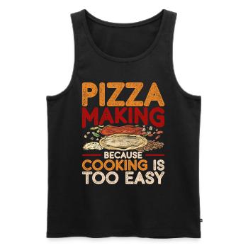 pizza maker pizza making cooking is too easy - Men's Premium Organic Tank Top - black - Front - AI Model Male 178 light (178cm)