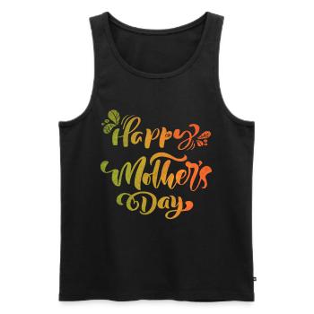 Bonne fête des mères, fête des mères, typographie - Débardeur bio Premium Homme - noir - Devant - Michal (187cm)