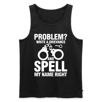 Funny Correction Officer Spell My Name Right - Männer Premium Bio Tank Top - Schwarz - Vorne - AI Model Male 178 light (178cm)