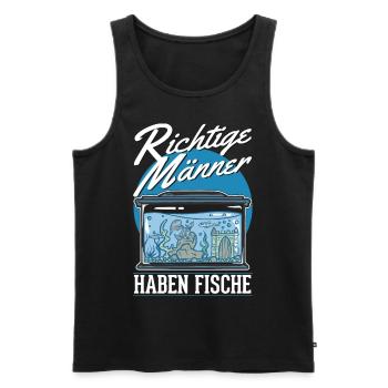 Richtige Männer haben Fische Aquarium Aquaristik - Männer Premium Bio Tank Top - Schwarz - Vorne - Michal (187cm)