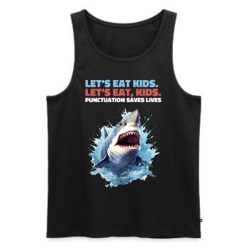 Lets Eat Kids Grammar Comma Shark Shark - Men's Premium Organic Tank Top - black - Front - AI Model Male 178 light (178cm)