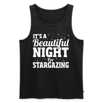 It's A Beautiful Night For Stargazing Stargazer - Men's Premium Organic Tank Top - black - Front - AI Model Male 178 light (178cm)