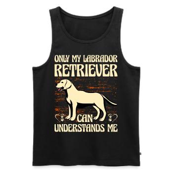 Only my Labrador retriever can understands me - Men's Premium Organic Tank Top - black - Front - Michal (187cm)