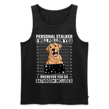 Personal Stalker I will follow you Labrador - Männer Premium Bio Tank Top - Schwarz - Vorne - Michal (187cm)