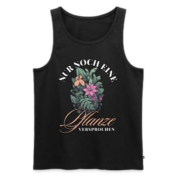 Nur noch eine Pflanze Versprochen: Naturfreunde - Männer Premium Bio Tank Top - Schwarz - Vorne - Michal (187cm)