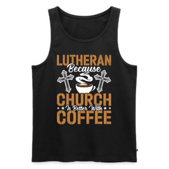 Lutheran church is better with coffee - Men's Premium Organic Tank Top - black - Front - AI Model Male 178 light (178cm)
