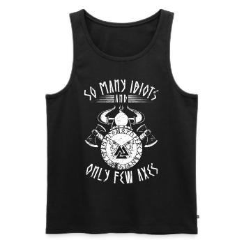 Lustiger Wikinger Spruch - Many idiots, few axes - Männer Premium Bio Tank Top - Schwarz - Vorne - AI Model Male 178 light (178cm)