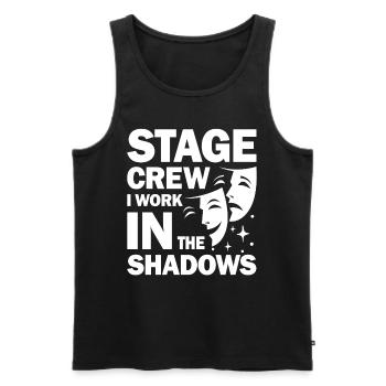 Stage Crew I Work In The Shadows - Männer Premium Bio Tank Top - Schwarz - Vorne - Michal (187cm)