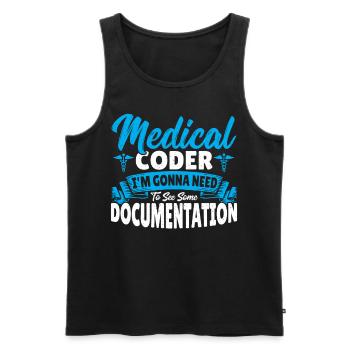 Medical Coder I See Some Documentation Medical - Men's Premium Organic Tank Top - black - Front - AI Model Male 178 light (178cm)