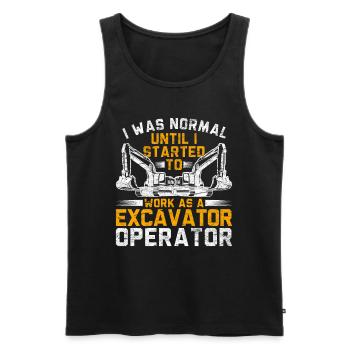 Baggerfahrer I Was Normal - Männer Premium Bio Tank Top - Schwarz - Vorne - Michal (187cm)