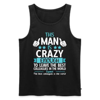 Abschiedsgeschenk Abschied Kollege Jobwechsel - Männer Premium Bio Tank Top - Schwarz - Vorne - Michal (187cm)