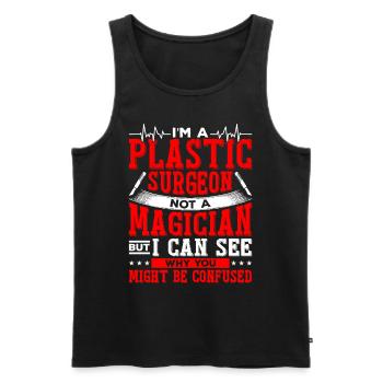 I am a plastic surgeon, a surgical - Men's Premium Organic Tank Top - black - Front - Michal (187cm)