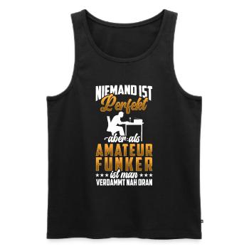 Amateurfunker sind nicht perfekt Hobbyfunker - Männer Premium Bio Tank Top - Schwarz - Vorne - Michal (187cm)