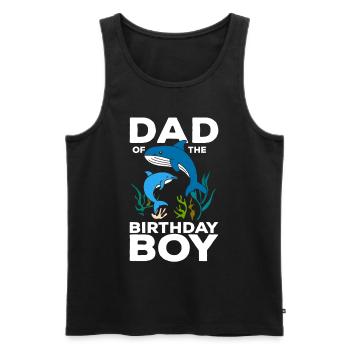 Dad Of The Birthday Boy - Männer Premium Bio Tank Top - Schwarz - Vorne - Michal (187cm)