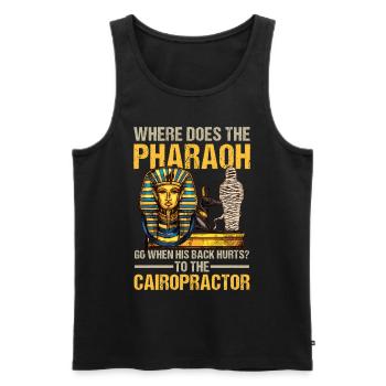 Where Does The Pharaoh Go To The Cairopractor - Männer Premium Bio Tank Top - Schwarz - Vorne - Michal (187cm)