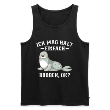 Robbe - Ich mag halt einfach Robben Ok? - Männer Premium Bio Tank Top - Schwarz - Vorne - Michal (187cm)