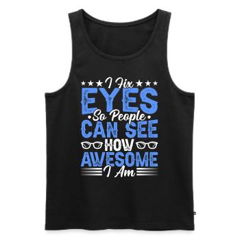 Ophthalmologist I repair eyes optometrist expert - Men's Premium Organic Tank Top - black - Front - Michal (187cm)