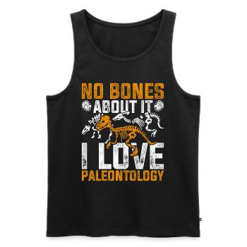 No Bones About It I Love Paleontology - Männer Premium Bio Tank Top - Schwarz - Vorne - AI Model Male 178 light (178cm)
