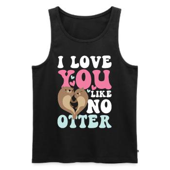 I Lover You Like No Otter - Männer Premium Bio Tank Top - Schwarz - Vorne - Michal (187cm)