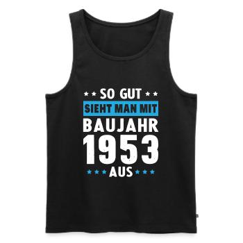 Geschenk Geburtstag 1953 Frau Mann Geschenkidee - Männer Premium Bio Tank Top - Schwarz - Vorne - Michal (187cm)