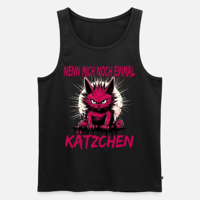 Nenn Mich Noch Einmal Kätzchen - Männer Premium Bio Tank Top - Schwarz