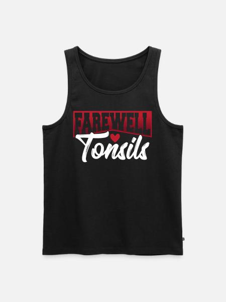 Tonsillitis Survivor Farewell, Tonsils - Men's Premium Organic Tank Top - black