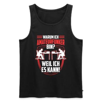 Amateurfunker weil ich kann Funkamateur - Männer Premium Bio Tank Top - Schwarz - Vorne - Michal (187cm)