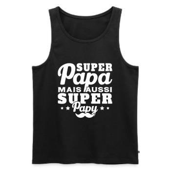 Super papa mais aussi super papy - Débardeur bio Premium Homme - noir - Devant - Michal (187cm)
