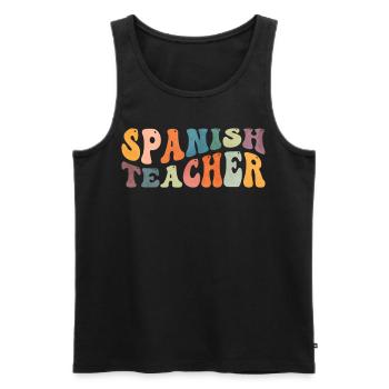 Groovy Spanish Teacher Maestra Bilingual Teacher - Men's Premium Organic Tank Top - black - Front - AI Model Male 178 light (178cm)