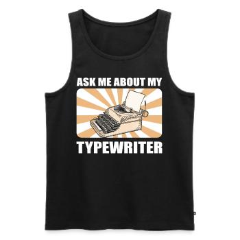 Schreibmaschinenautor Fragen Sie mich nach meiner - Männer Premium Bio Tank Top - Schwarz - Vorne - AI Model Male 178 light (178cm)