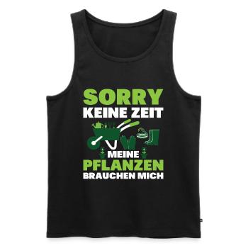 Sorry Keine Zeit Meine Pflanzen Needchen Mich - Männer Premium Bio Tank Top - Schwarz - Vorne - Michal (187cm)