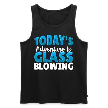 Today's Adventure Is Glassblowing Glassblower - Men's Premium Organic Tank Top - black - Front - AI Model Male 178 light (178cm)