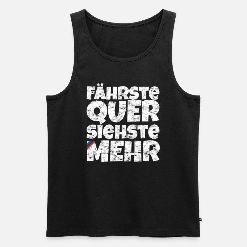 Fährste Quer Siehste Mehr - Männer Premium Bio Tank Top - Schwarz