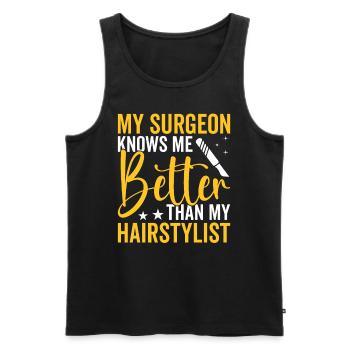 Plastic surgeon knows me better surgical - Men's Premium Organic Tank Top - black - Front - Michal (187cm)