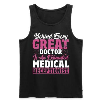 Behind Every Great Doctor Is Exhausted Medical - Men's Premium Organic Tank Top - black - Front - AI Model Male 178 light (178cm)