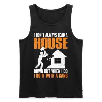 Lustiger Tag des Hausabrisses - Männer Premium Bio Tank Top - Schwarz - Vorne - AI Model Male 178 light (178cm)
