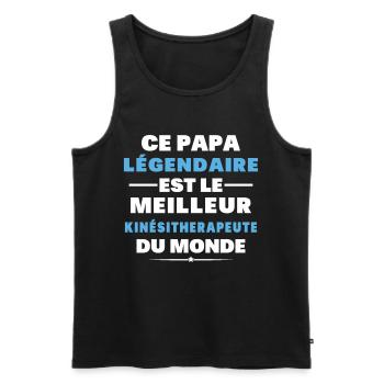 Papa Légendaire est le Meilleur Kinésithérapeute - Débardeur bio Premium Homme - noir - Devant - Michal (187cm)