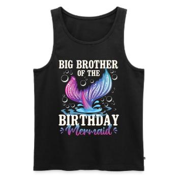 Big Brother Of The Birthday Girl - Männer Premium Bio Tank Top - Schwarz - Vorne - Michal (187cm)