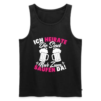 ich heirate die sind nur zum saufen da - Männer Premium Bio Tank Top - Schwarz - Vorne - Michal (187cm)