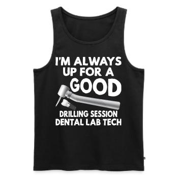 Funny Drilling Session Dentallabortechniker - Männer Premium Bio Tank Top - Schwarz - Vorne - AI Model Male 178 light (178cm)
