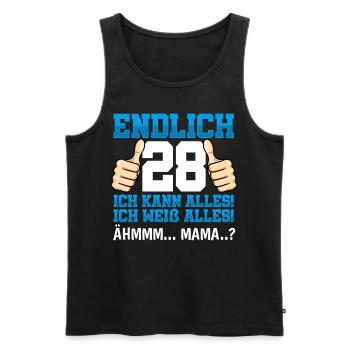 Endlich 28 Ich Kann Alles Ich Weiß Alles - Männer Premium Bio Tank Top - Schwarz - Vorne - Michal (187cm)