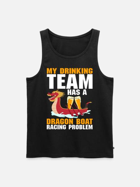 Lustiges Trinker-Team Drachenbootrennen Problem - Männer Premium Bio Tank Top - Schwarz